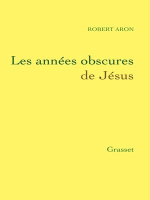 cover image of Les années obscures de Jésus